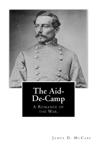 The Aid-De-Camp A Romance of the War