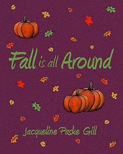 Fall Is All Around