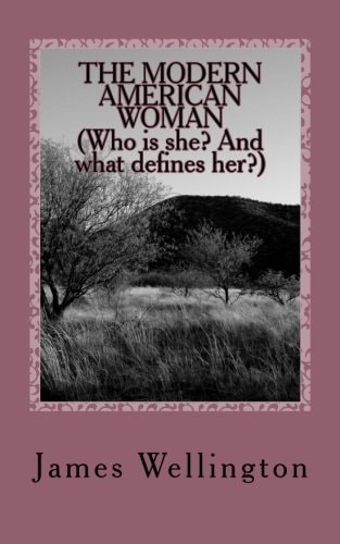 The Modern American Woman