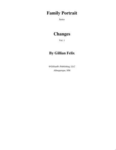 Changes (Family Portrait V1.) Ready, Set, Drama