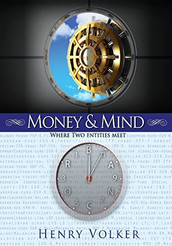 Money and Mind Where Two Entities Meet