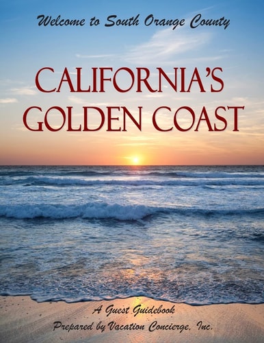 California's Golden Coast - a Guest Guidebook Guidebook to South Orange County