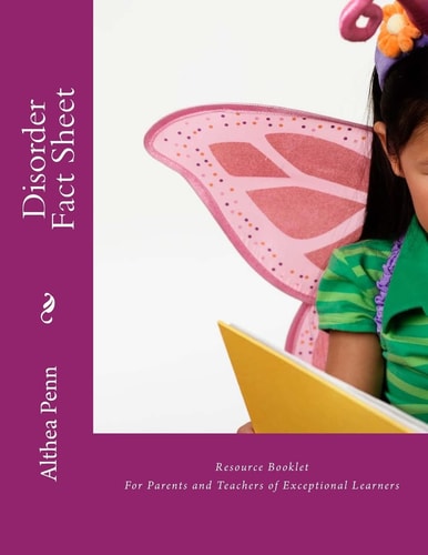 Disorder Fact Sheet Resource Booklet For Parents and Teachers of Exceptional Learners