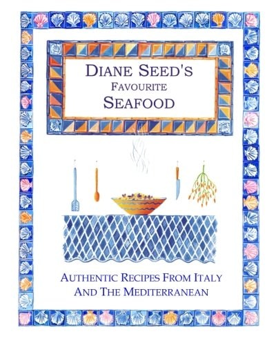 Diane Seed's Favourite Seafood