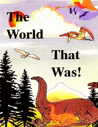 The World That Was