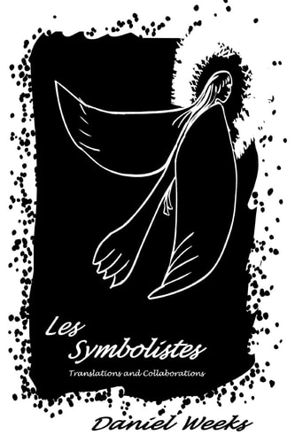 Les Symbolistes Translations and Collaborations