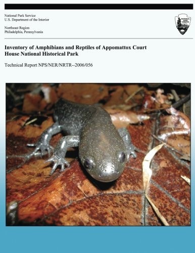 Inventory of Amphibians and Reptiles of Appomattox Court House National Historical Park Technical Report NPS/NER/NRTR-2006/056
