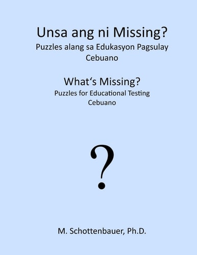 What's Missing? Puzzles for Educational Testing Cebuano