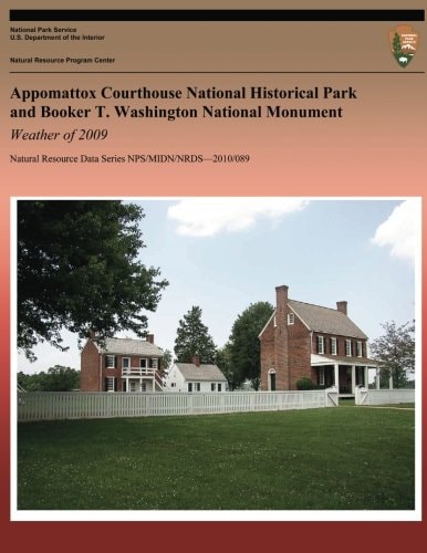 Appomattox Courthouse National Historical Park and Booker T. Washington National Monument Weather of 2009