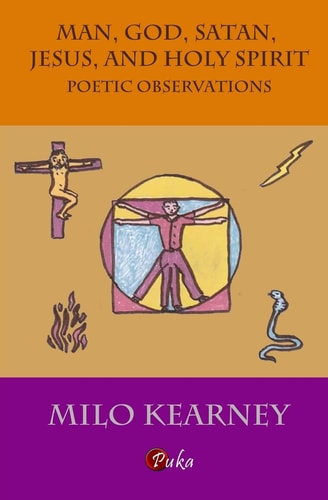 Man, God, Satan, Jesus, and Holy Spirit Poetic Observations