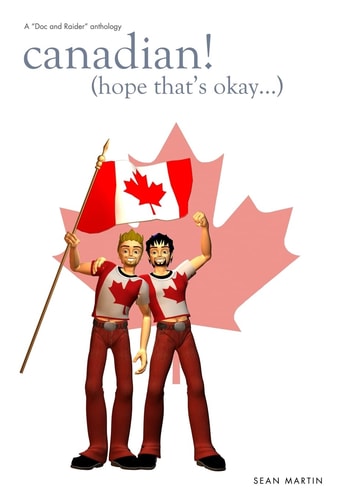 Canadian! (Hope That's Okay... )
