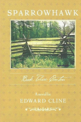Sparrowhawk Book Three, Caxton: A Novel of the American Revolution