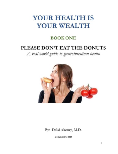Please Don't Eat the Donuts A Real World Guide to Gastrointestinal Health