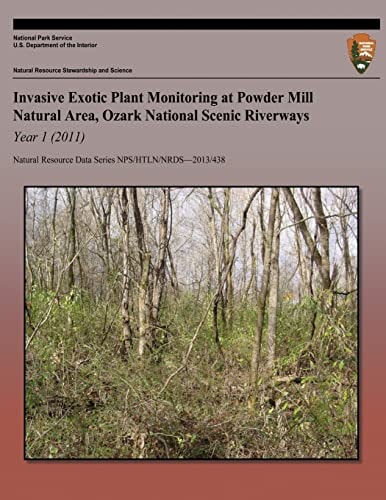 Invasive Exotic Plant Monitoring at Powder Mill Natural Area, Ozark National Scenic Riverways Year 1 (2011)