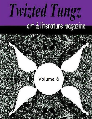 Twizted Tungz Art and Literature Magazine