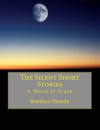 The Silent Short Stories A Word of Truth