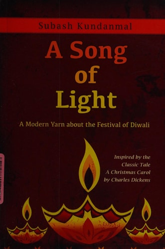 A Song of Light A Modern Yarn about the Festival of Diwali