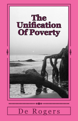 The Unification Of Poverty Is this the Real Society