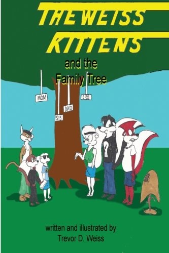 The Weiss Kittens and the Family Tree