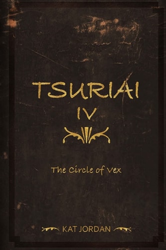 Tsuriai IV The Circle of Vex