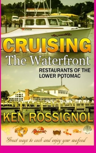 Cruising the Waterfront Restaurants of Lower Potomac River