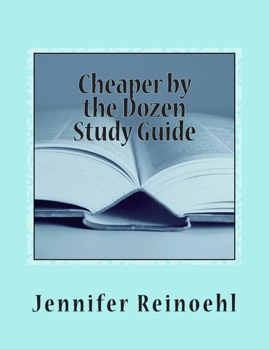 Cheaper by the Dozen Study Guide (Reproducible)