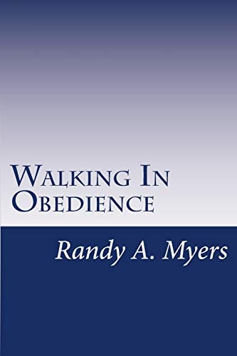 Walking In Obedience