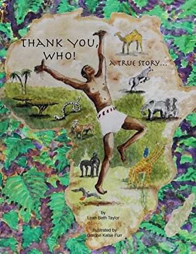 Thank You, Who! A True Story...