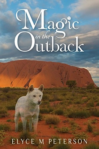 Magic in the Outback Ally Always Thought Her Life Might Be a Little Backwards, But Upside Down? Dangling Helplessly, Still Strapped in Her Seat, She Thought There Could Never Be Anything Worse Than Being in a Plane Crash. She Was Wrong