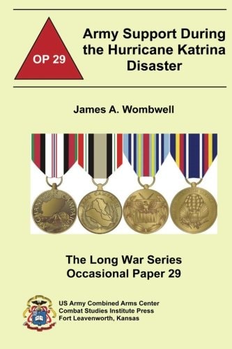 Army Support During the Hurricane Katrina Disaster