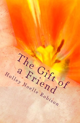 The Gift of a Friend