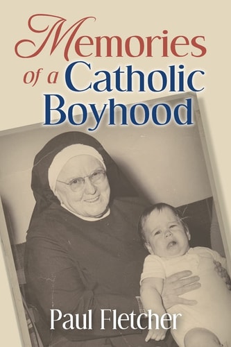 Memories of a Catholic Boyhood Fall River