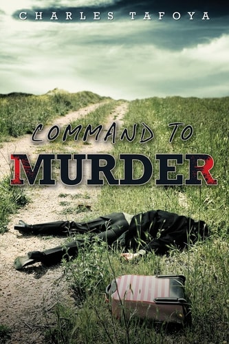 Command to Murder A Story about Allusions, Deception and Murder
