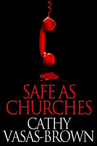 Safe As Churches