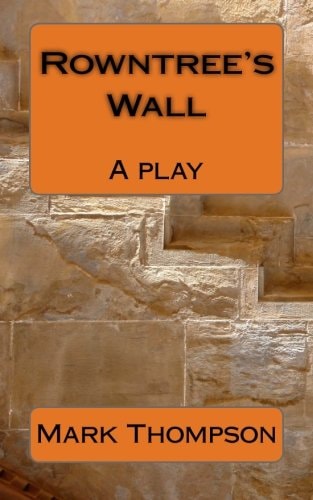 Rowntree's Wall