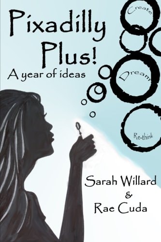 Pixadilly Plus A Year of Ideas