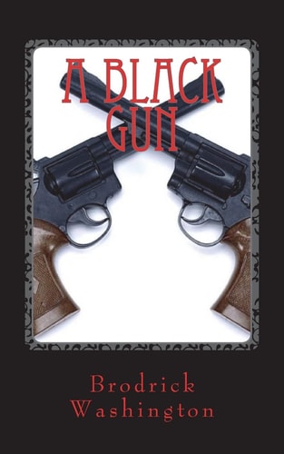 A Black Gun The Making of a Young Gun