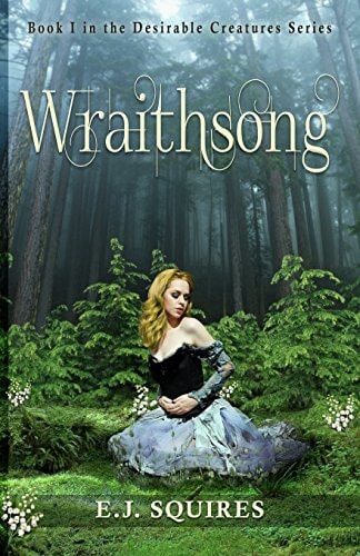 Wraithsong Desirable Creatures, Book I