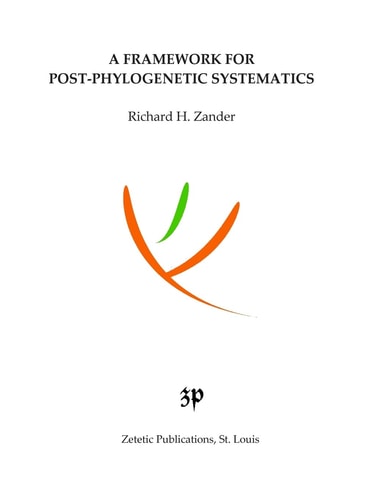 A Framework for Post-phylogenetic Systematics