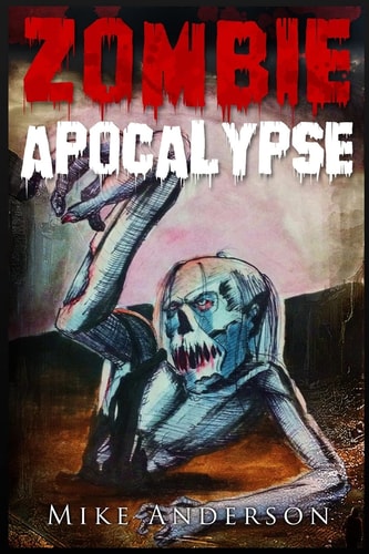 Zombie Apocalypse The Zombie Survival Guide