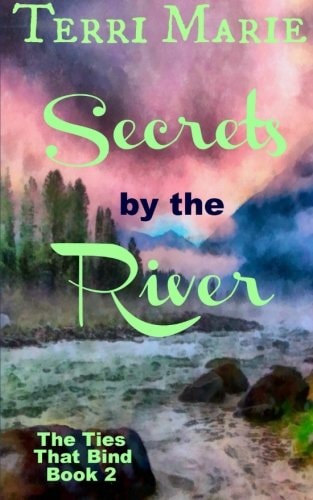 Secrets by the River