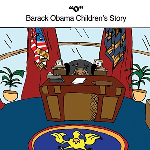 O Barack Obama Children's Story