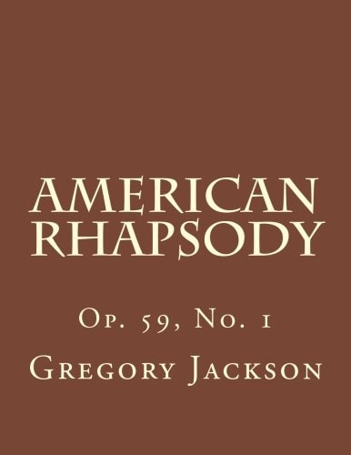 American Rhapsody Op. 59, No. 1