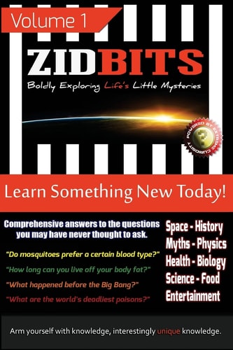 Zidbits Learn Something New Today! Volume 1
