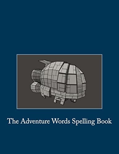 The Adventure Words Spelling Book