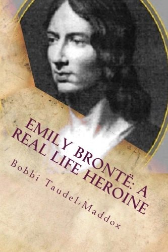 Emily Bronte A Real Life Heroine