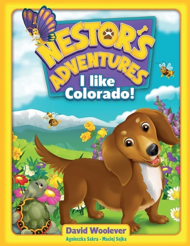 Nestor's Adventures I Like Colorado!