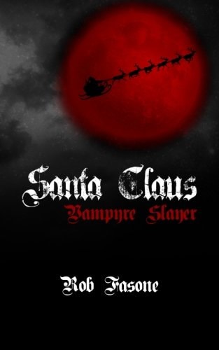 Santa Claus Vampyre Slayer