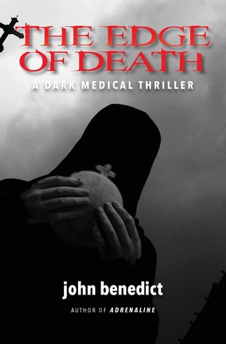 The Edge of Death (Sequel to ADRENALINE)