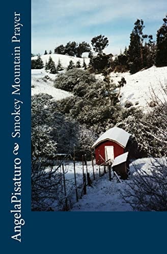 Smokey Mountain Prayer